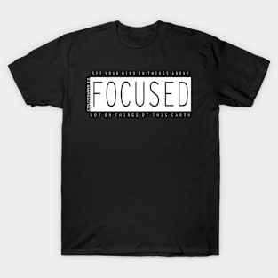 [P&P] Focused T-Shirt